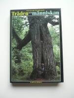 Tr&auml;den och m&auml;nniskan