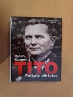 Tito : folkets diktator