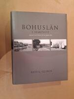 Bohusl&auml;n i svartvitt