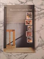Hantverket i gamla hus