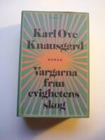 Vargarna fr&aring;n evighetens skog