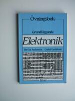 Grundl&auml;ggande elektronik. &Ouml;vningsbok.