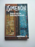 Maigret and the Reluctant Witnesses