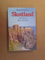 Skottland : d&aring; och nu : kors och tv&auml;rs