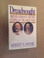 Dreadnought : Britain, Germany, and the coming of the Great War