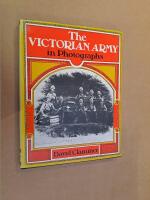 The Victorian Army in Photographs