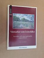 V&aring;tmarker som kv&auml;vef&auml;llor : svenska och internationella erfarenheter = Wetlands as nitrogen sinks : Swedish and international experience