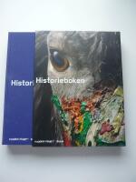Historieboken. Om Moderna Museet 1958-2008