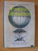 Fantasin till makten !