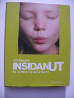 INSIDANUT. EN HANDBOK OM BARNS INRE LIV.