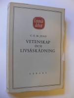 VETENSKAP OCH LIVS&Aring;SK&Aring;DNING. EN ORIENTERING