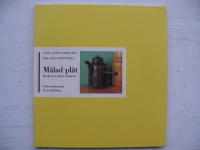 M&Aring;LAD PL&Aring;T. BRUKSVARA UNDER EMPIREN