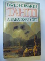 Tahiti A Paradise lost
