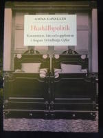 Hush&aring;llspolitik : konsumtion, k&ouml;n och uppfostran i August Strindbergs Giftas