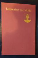 Litteratur om V&auml;xj&ouml;