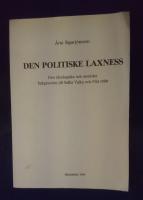 Den politiske Laxness : den ideologiska och estetiska bakgrunden till Salka Valka och Fria män