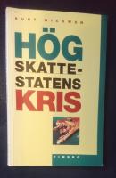 H&ouml;gskattestatens kris i en &ouml;ppen v&auml;rld