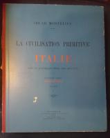 La civilisation primitive en Italie despui l´introducion des Metaux. Deuxiéme partie. Texte II:I