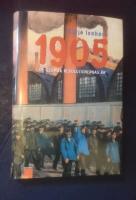 1905 : de gl&ouml;mda revolutionernas &aring;r