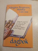 V&auml;stg&ouml;ta-Bengtsson bl&auml;ddrar i sitt livs dagbok
