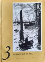 Tre konstn&auml;rer p&aring; resa