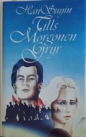 Tills morgonen gryr