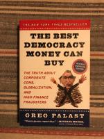 The Best Democracy Money Can By