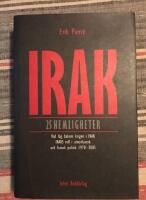 Irak : 25 hemligheter : vad l&aring;g bakom kriget i Irak : Iraks roll i amerikan