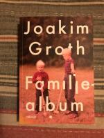 Familjealbum : minnen, historia, utvikningar