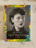 Ingrid Vang Nyman : en biografi