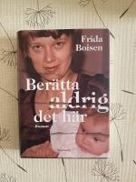 Ber&auml;tta aldrig det h&auml;r