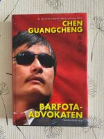 Barfotaadvokaten : en blind mans kamp f&ouml;r r&auml;ttvisa och frihet i Kina