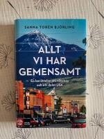 Allt vi har gemensamt : en ber&auml;ttelse om v&auml;nskap och ett delat USA