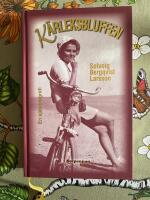 K&auml;rleksbluffen : en sj&auml;lvbiografi ur minnen, dagb&ouml;cker och brev