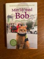 Mitt liv med Bob