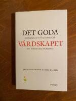 Det goda v&auml;rdskapet : konsten att f&aring; m&auml;nniskor att k&auml;nna sig v&auml;lkomna