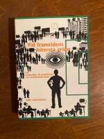 Vid framtidens hitersta gr&auml;ns : om maskulina elevpositioner i en multietnisk skola