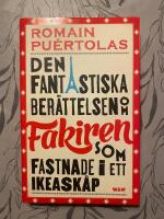 Den fantastiska ber&auml;ttelsen om fakiren som fastnade i ett IKEA-sk&aring;p