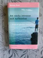Att v&auml;cka intresse och nyfikenhet : l&aring;ngtr&aring;kighetens betydelse
