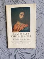 Sm&aring;skolans Kristendomsbok