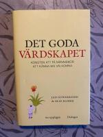 Det goda v&auml;rdskapet