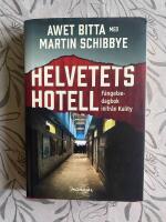 Helvetets hotell : f&auml;ngelsedagbok inifr&aring;n Kality