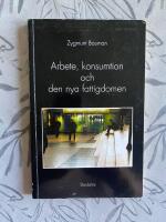 Arbete, konsumtion och den nya fattigdomen