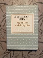 Jag &auml;r inte perfekt, tyv&auml;rr : Om &aring;ngest, oro och konsten att vara sn&auml;ll mot sig sj&auml;lv