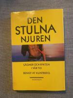 Den stulna njuren : s&auml;gner och rykten i v&aring;r tid