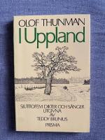 I Uppland - sjuttiofem dikter och s&aring;nger