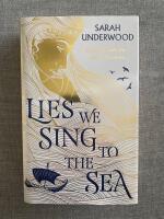 Lies we sing to the sea