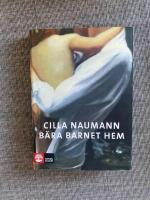 B&auml;ra barnet hem - roman