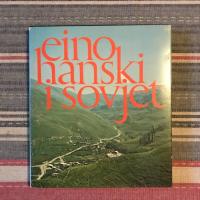 Eino Hanski i Sovjet