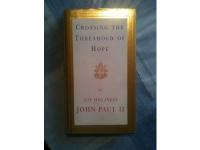 Crossing the threshold of hope